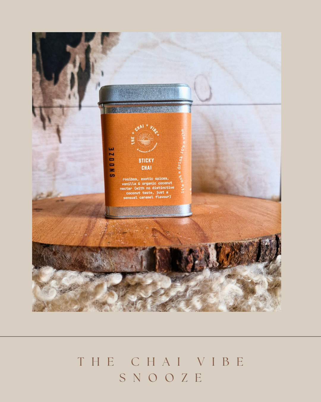 snooze: Sticky Chai